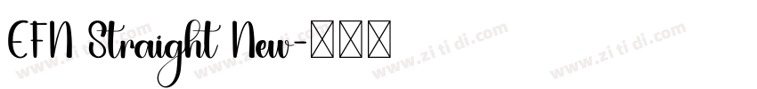 EFN Straight New字体转换